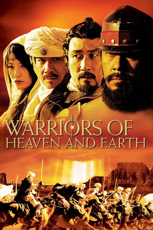 Warriors of Heaven and Earth poster