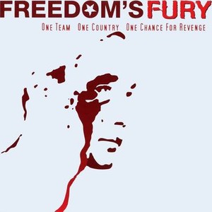 "Freedom's Fury photo 1"