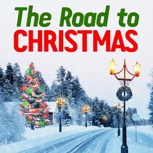 The Road To Christmas 2006 Rotten Tomatoes