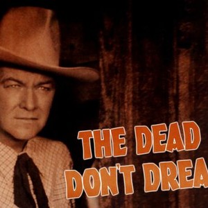 The Dead Don't Dream photo 1