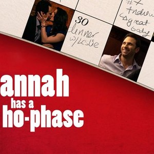 "Hannah Has a Ho-Phase photo 7"
