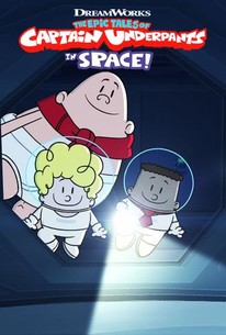 The Epic Tales of Captain Underpants in Space poster image
