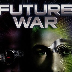 Future War photo 5