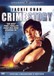 Crime Story (Zhong an zu) (New Police Story) (Police Dragon)