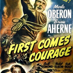 "First Comes Courage photo 1"