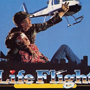 Life Flight - Rotten Tomatoes