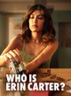 Who Is Erin Carter?