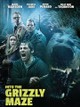 Into the Grizzly Maze