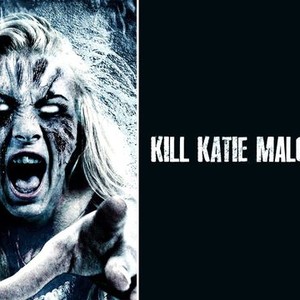 Kill Katie Malone photo 9