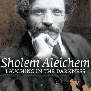 Sholem Aleichem: Laughing in the Darkness photo 10