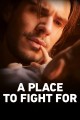 A Place to Fight For