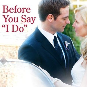 Before You Say I Do (2009) photo 9