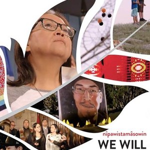 nîpawistamâsowin We Will Stand Up Rotten Tomatoes