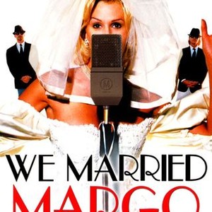 "We Married Margo photo 3"