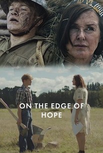 On the Edge of Hope | Rotten Tomatoes