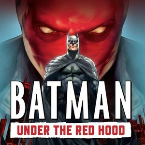 Batman: Under the Red Hood - Rotten Tomatoes
