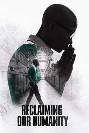 Reclaiming Our Humanity poster