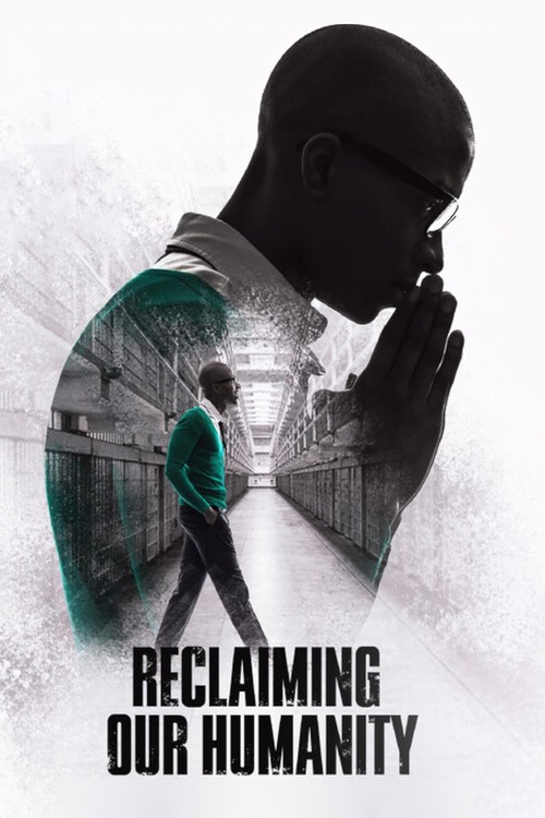 Reclaiming Our Humanity poster