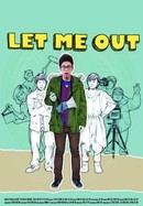 Let Me Out poster image