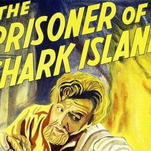 The Prisoner of Shark Island photo 5
