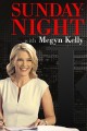 Sunday Night With Megyn Kelly