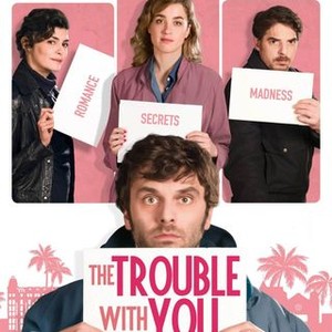 "The Trouble With You photo 3"