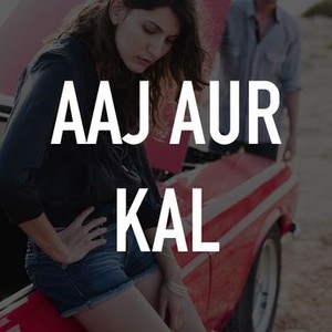 "Aaj Aur Kal photo 2"