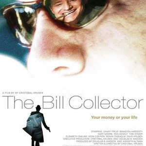 The Bill Collector (2009)