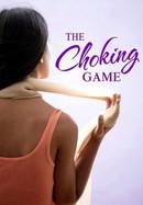 The Choking Game poster image
