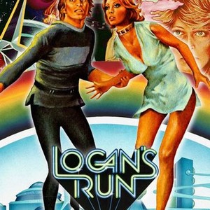 Logan's Run - Rotten Tomatoes