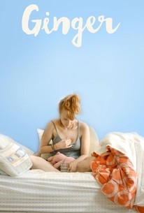 Ginger | Rotten Tomatoes