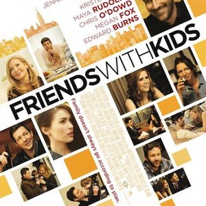 Friends With Kids - Rotten Tomatoes