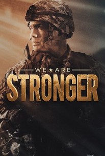 We Are Stronger | Rotten Tomatoes