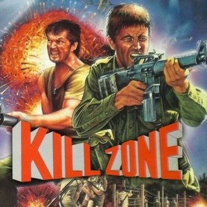 Kill Zone - Rotten Tomatoes