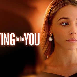 Dying to Be You photo 8