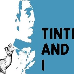 Tintin and I photo 5