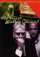 Who Killed Atlanta's Children? poster image
