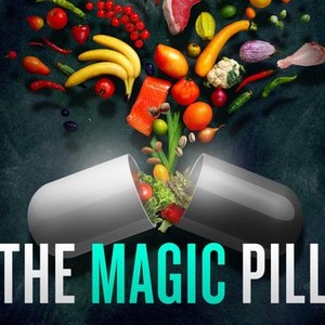 The Magic Pill - Rotten Tomatoes