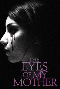 Watch trailer for The Eyes of My Mother