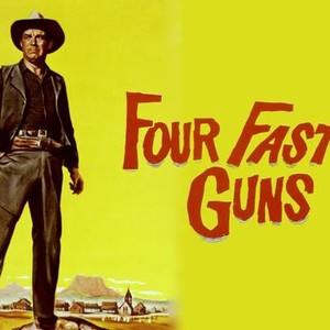 Four Fast Guns photo 7