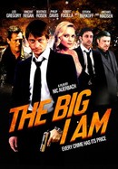 The Big I Am poster image