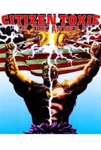 Watch trailer for Citizen Toxie: The Toxic Avenger IV
