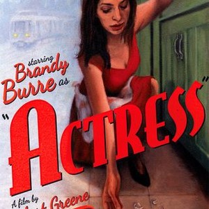 Actress (2014) - Rotten Tomatoes
