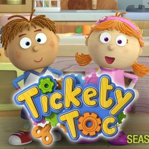 Tickety Toc: Season 2, Episode 6 - Rotten Tomatoes