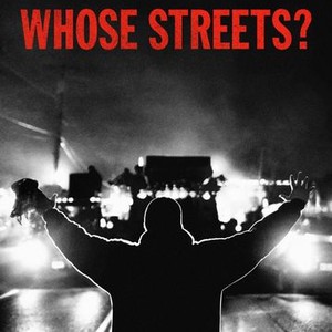 "Whose Streets? photo 12"
