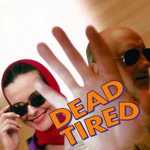 Dead Tired photo 10
