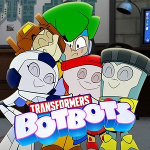 Transformers: BotBots: Season 1 Pictures - Rotten Tomatoes