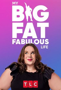 My Big Fat Fabulous Life