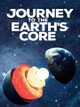Journey to the Earth's Core