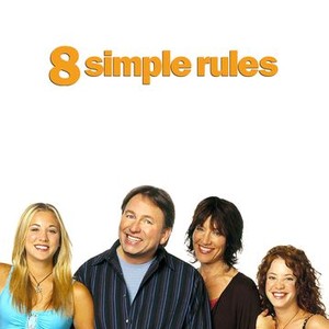 8 Simple Rules - Rotten Tomatoes